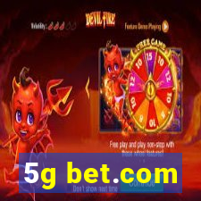 5g bet.com